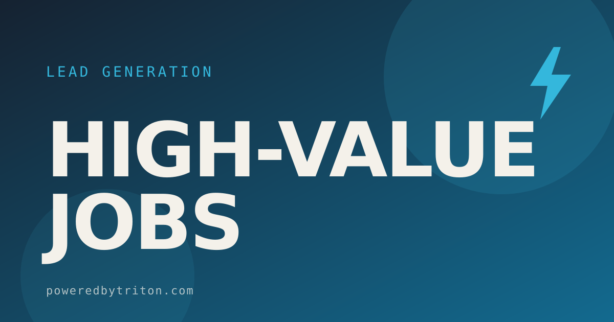 High-Value Jobs — Lead Generation