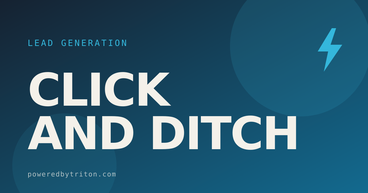 Click and Ditch — Lead Generation