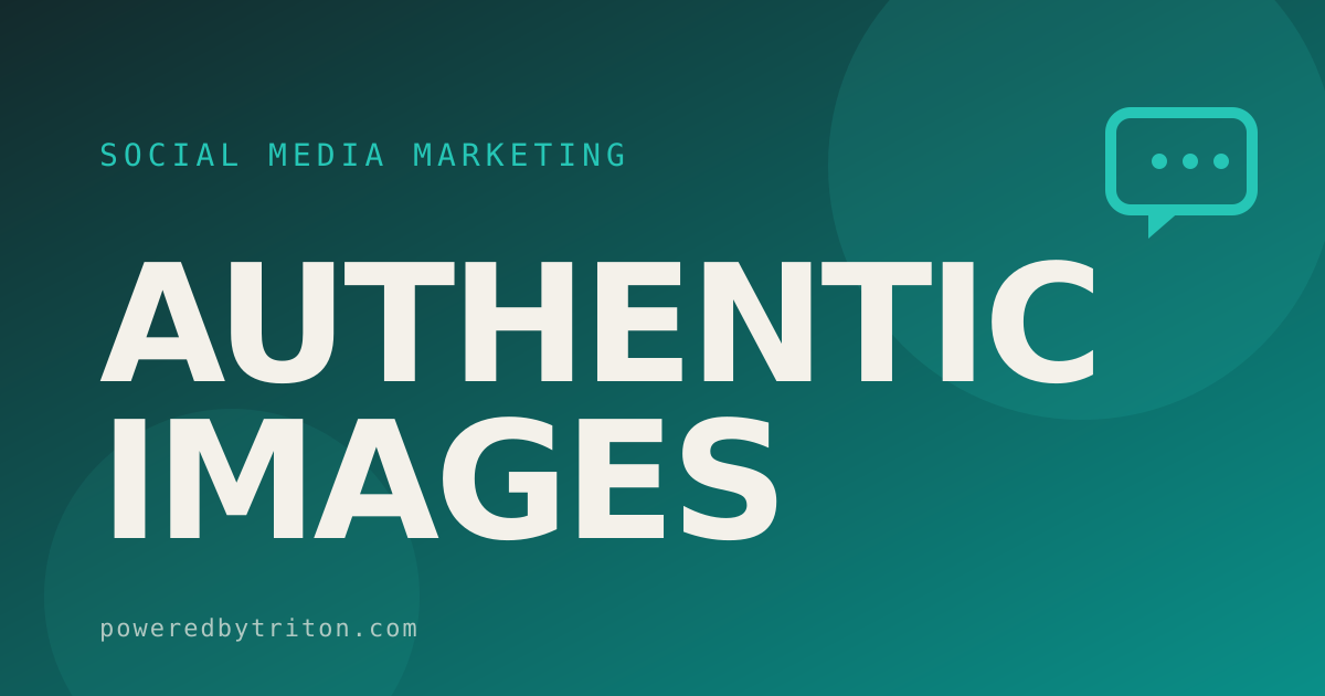 Authentic Images — Social Media Marketing