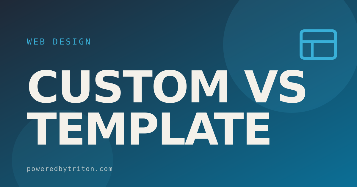 Custom vs Template — Web Design